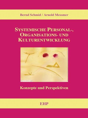 cover image of Systemische Personal-, Organisations- und Kulturentwicklung